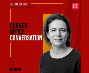 Corner Office Conversation with Elizabeth Reid, Head of Search, Google